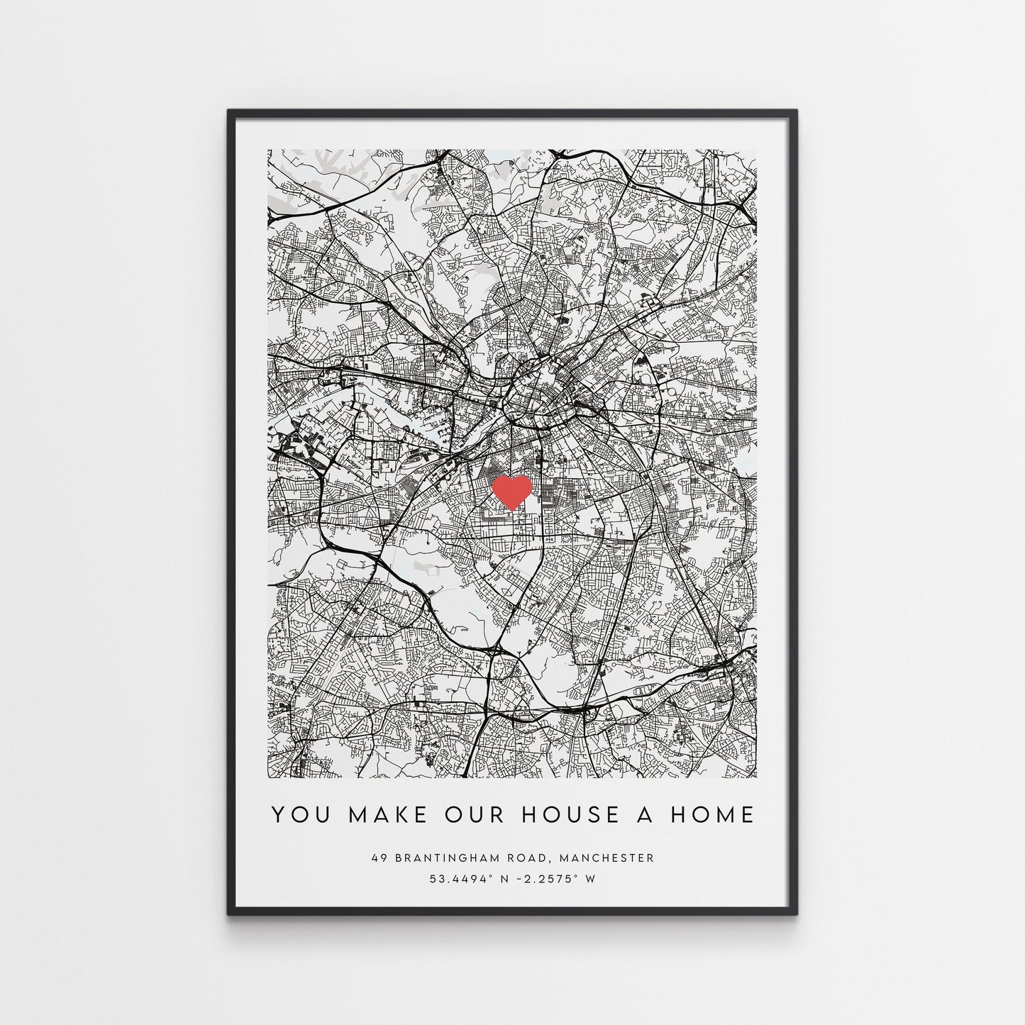 London-You Make Our House A Home Map Print